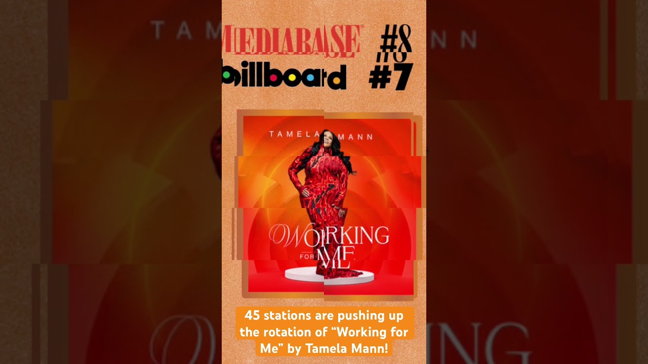Radio Update Tamela Mann is #7 with her new hit "Working For Me" 
