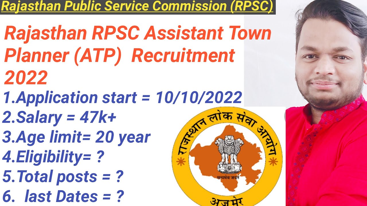 Rajasthan RPSC Assistant Town Planner Advt No 10/2022 Recruitment 2022 Online Form Rajasthan (RPSC)