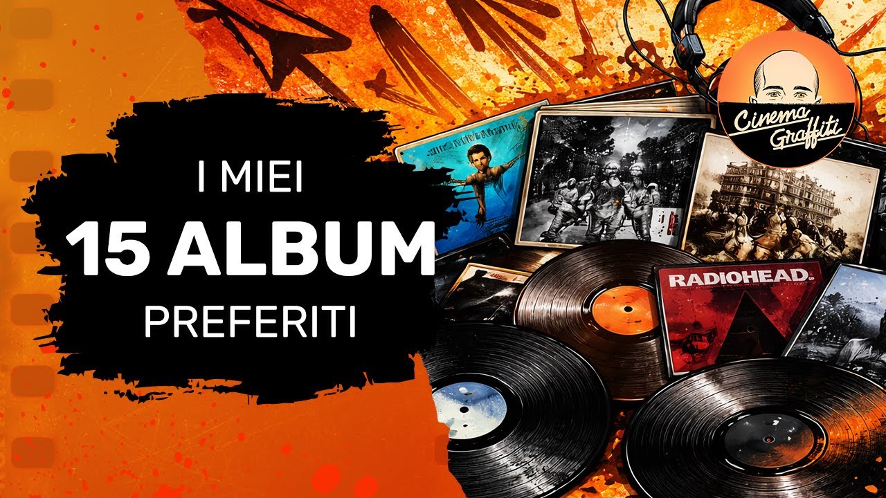 I Miei 15 Album Preferiti # 11