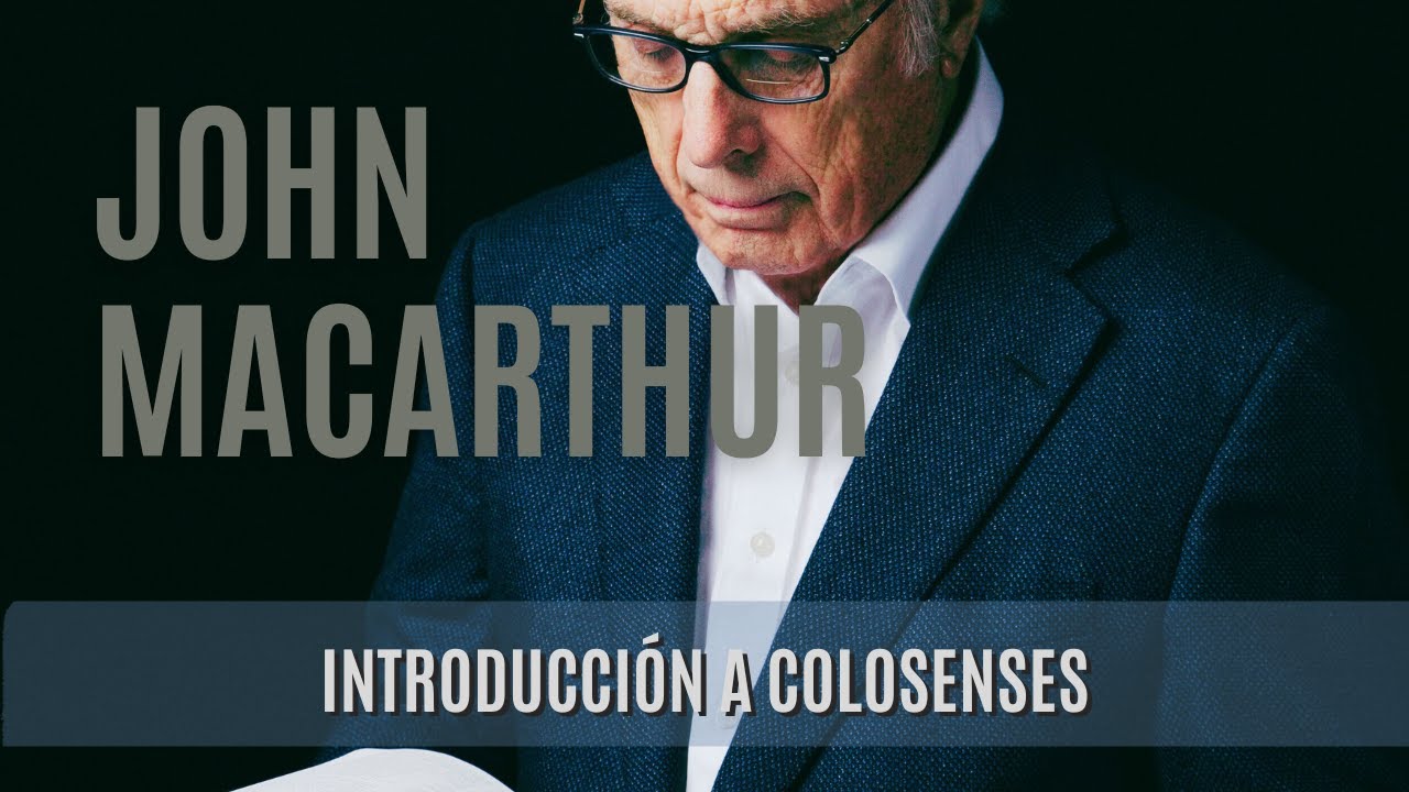Introducción a Colosenses - John MacArthur- 08/02/1976