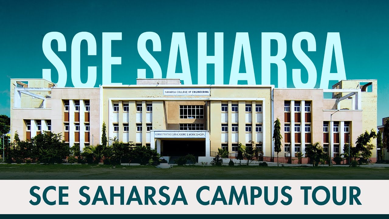 SCE Saharsa Campus Tour :  A Complete College Overview 🏫 | BEU | VisualVerse.