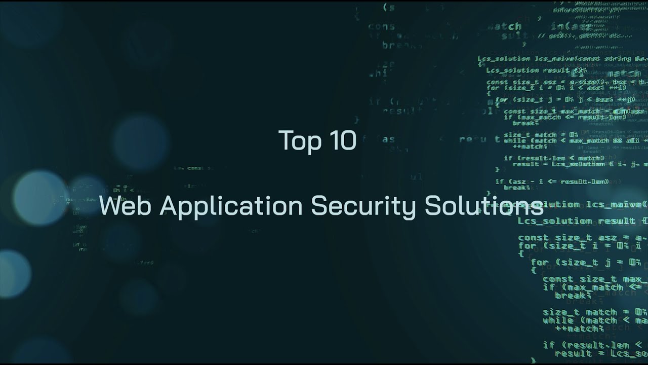 Top 10 Web Application Security Solutions