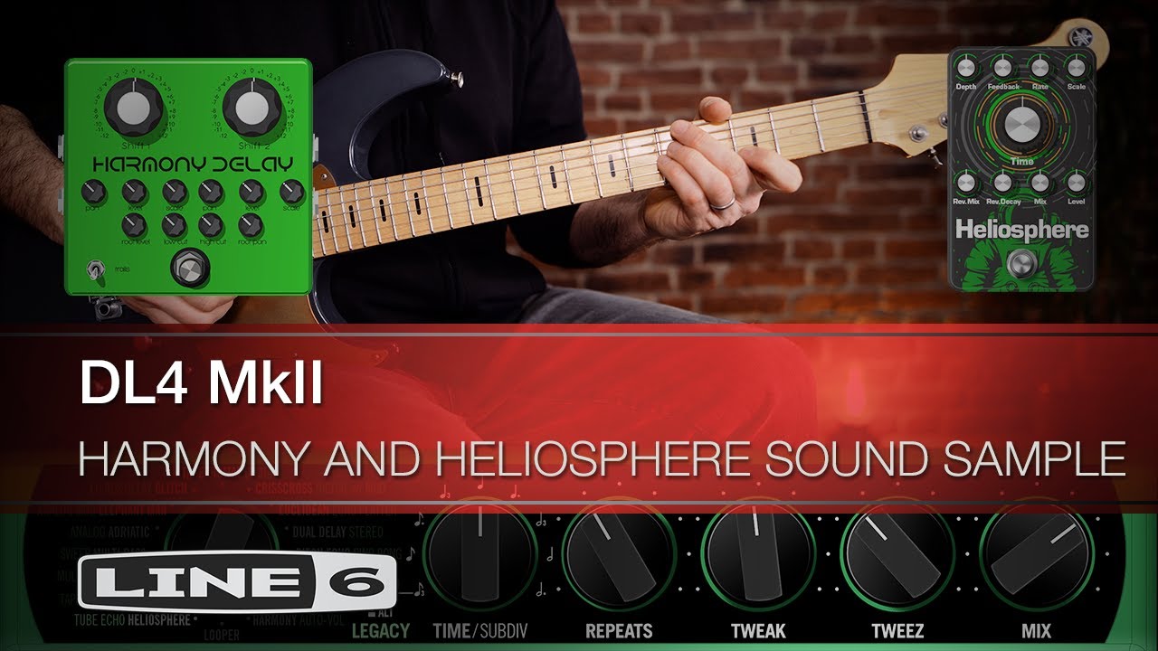 Line 6 | Paul Hindmarsh | DL4 MkII | Harmony and Heliosphere