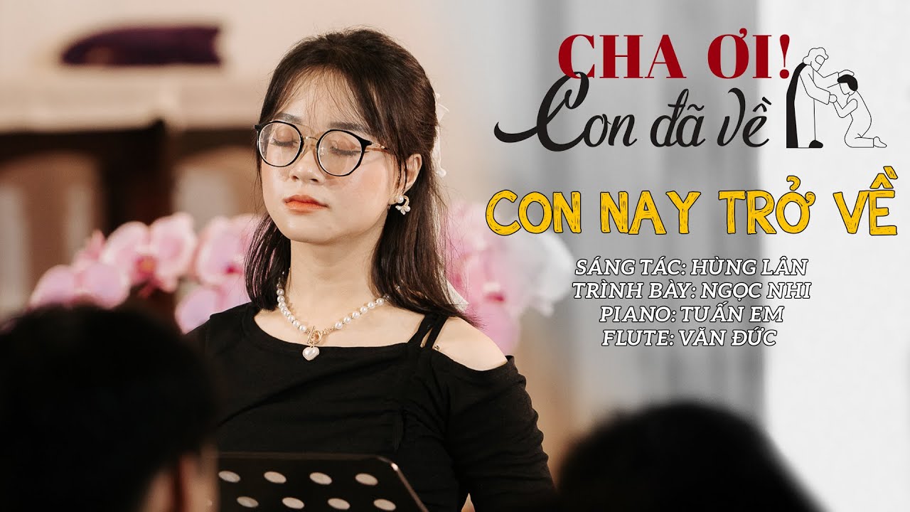 CON NAY TRỞ VỀ | THÁNH CA ACOUSTIC | CHA ƠI! CON ĐÃ VỀ
