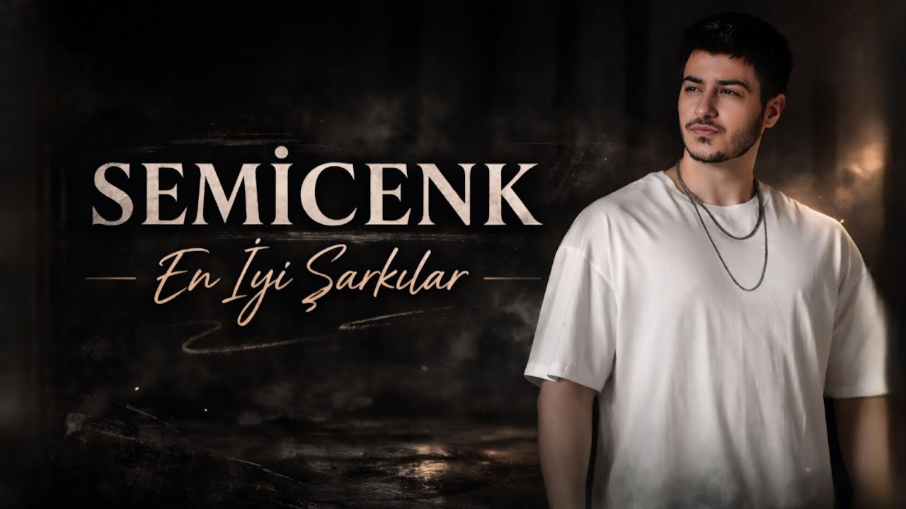 Semicenk _En Güzel Şarkılar 2026 | En Çok Dinlenen Duygusal Türkçe Pop En Çok Dinlenen Hitleri