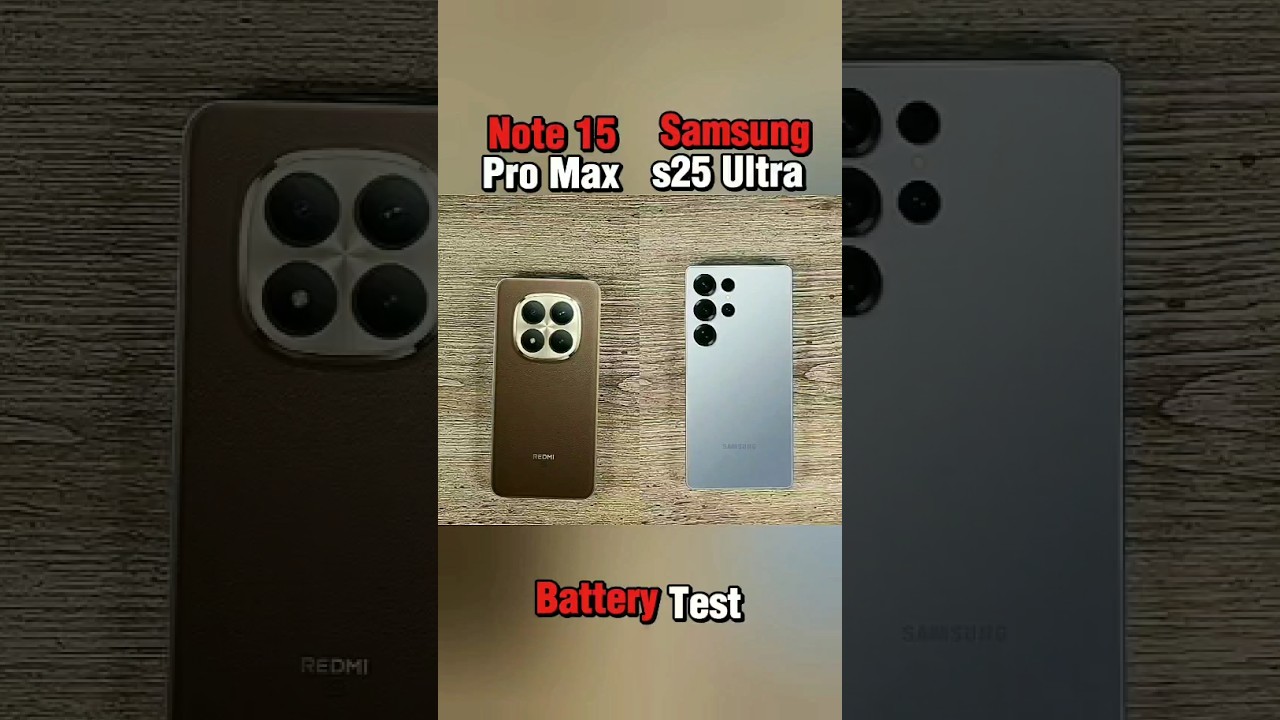 Redmi note 15 pro plus vs Samsung galaxy s25 ultra battery test 🤯 #redminote15proplus #samsungs25