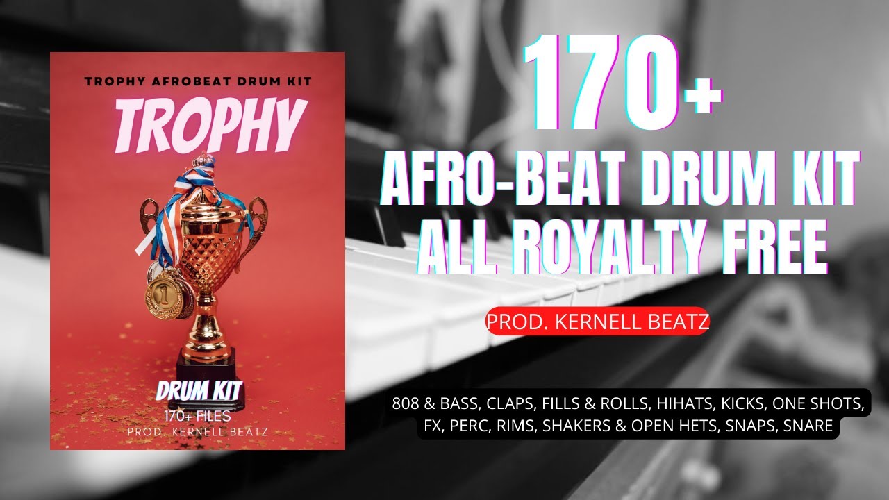 (170+) FREE [AFROBEAT DRUM KIT PACK] - 2022 