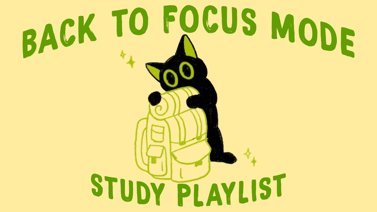back to focus mode, it&rsquo;s time to get things done (study playlist to stay productive)