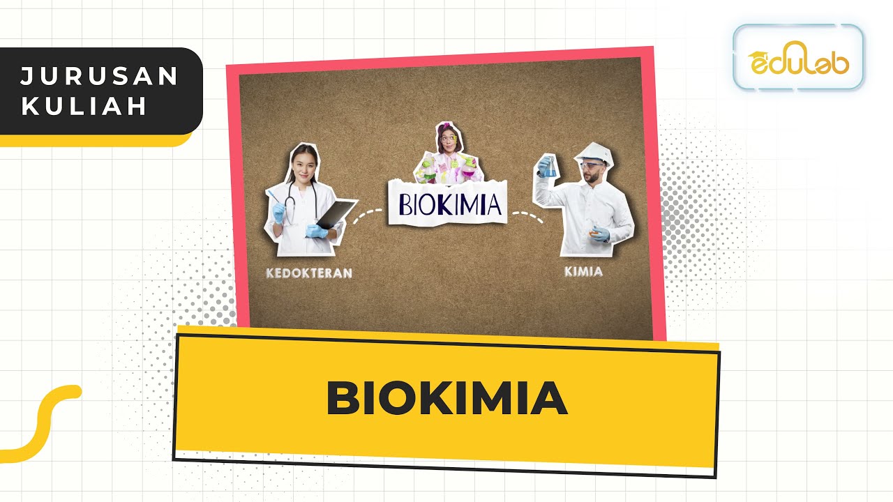 Jurusan Kuliah : Biokimia
