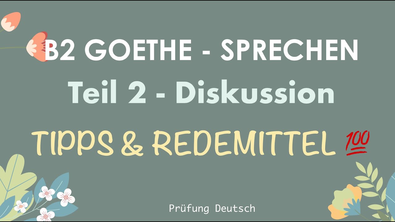 💯 B2 Diskussion Redemittel + Tipps + Strategie - 100 PUNKTE SPRECHEN erreichen Debatte