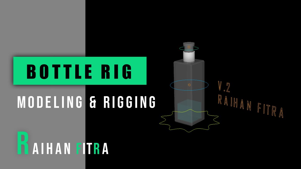 BOTTLE MODELING & RIGGING TIMELAPSE | MAYA 2020