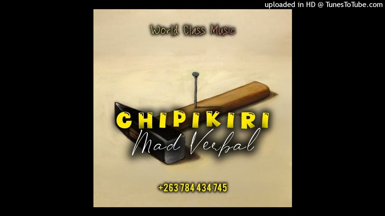 Mad Verbal - Chipikiri [World Class Music] 0784434745_123029