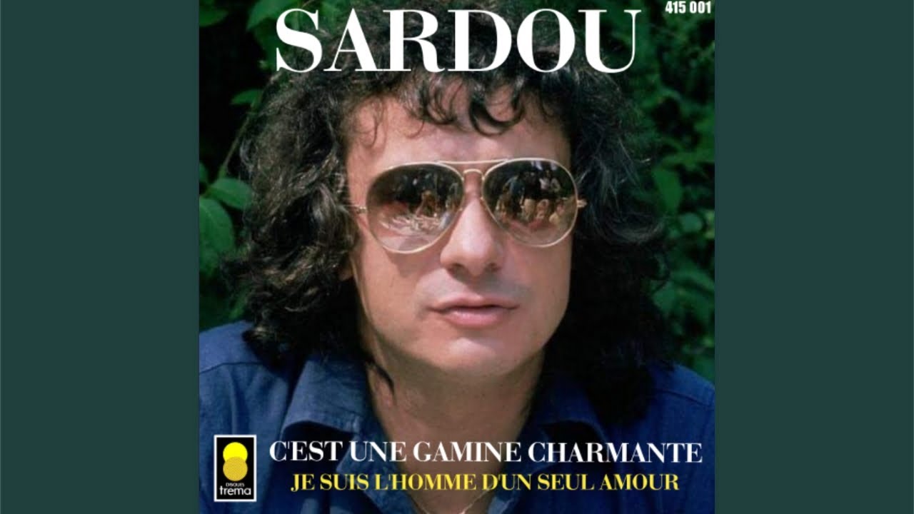 Je suis l'homme d'un seul amour