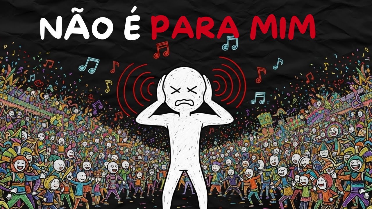 Por Que Algumas Pessoas ODEIAM Carnaval: Quando Você Não Aguenta FINGIR