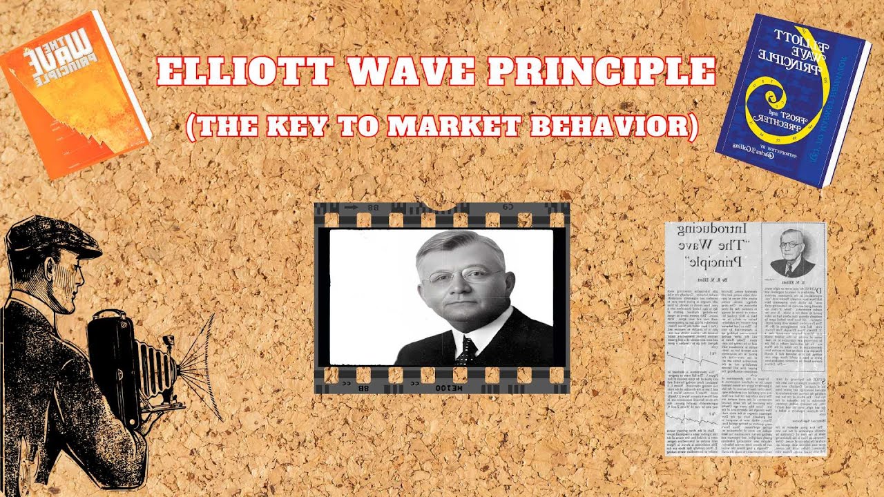 Elliott Wave Principle (The Key to Market Behavior)