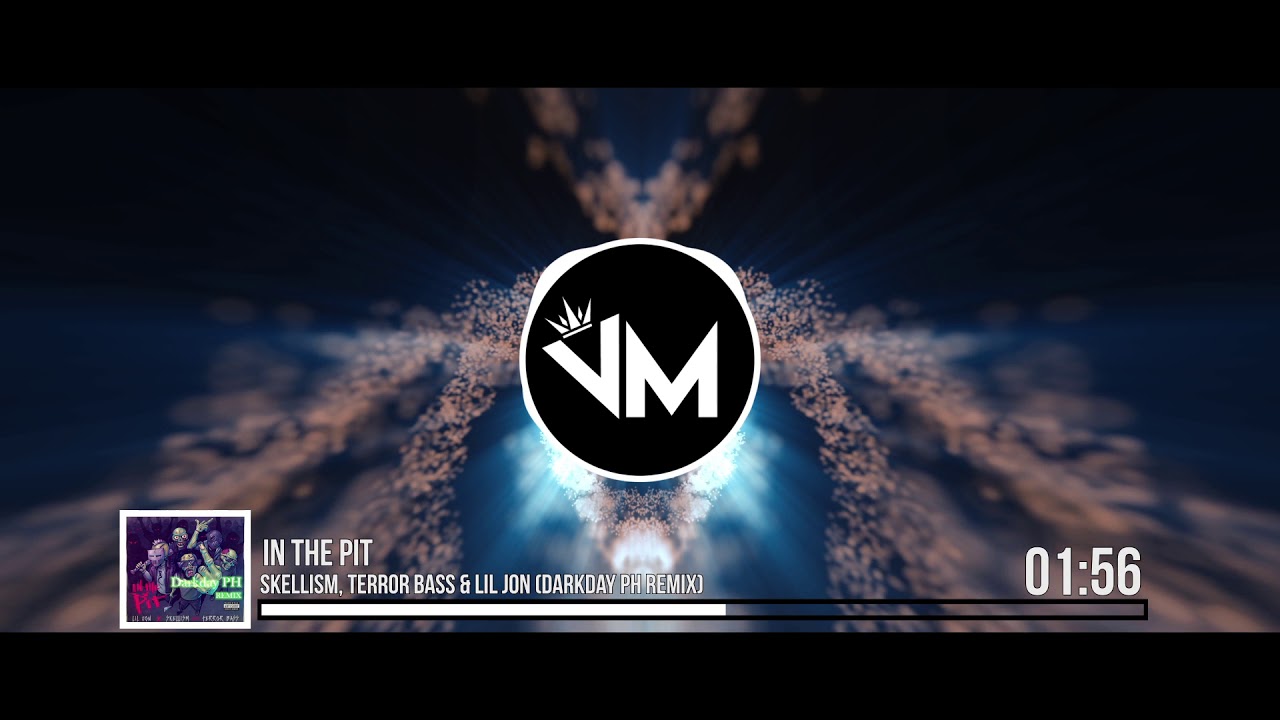 Skellism, Terror Bass & Lil Jon - In The Pit (Darkday PH Remix)