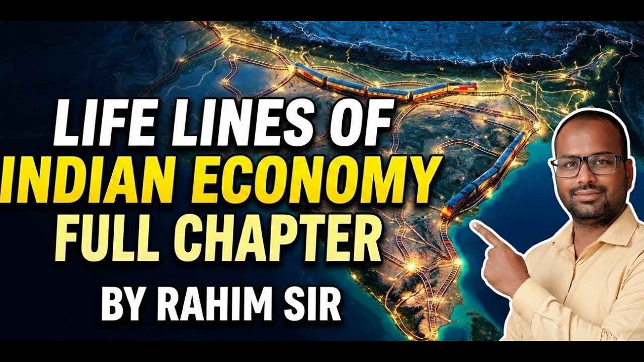 Lifelines of National Economy Class 10 Geography | Full Chapter Explanation & Notes FOR BOARD 2026