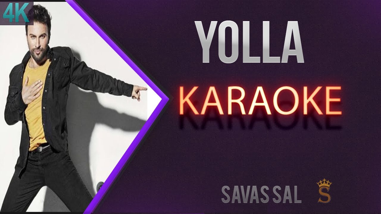 Yolla (КАРАОКЕ)