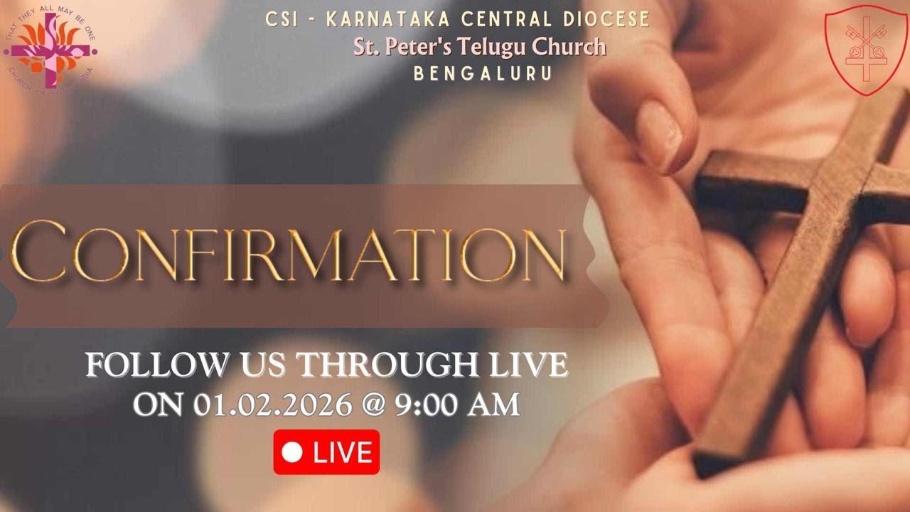 Confirmation Service | 1st February  2026 @ 9:00 AM.