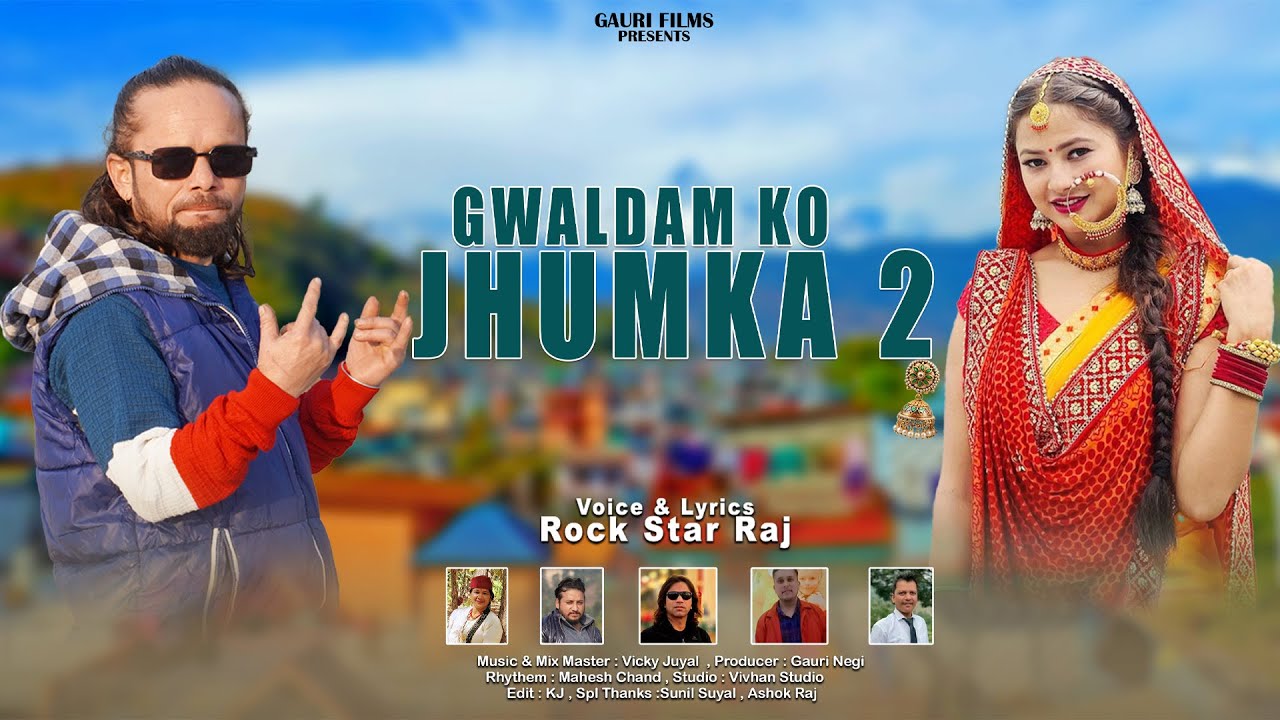 Gwaldam Ko Jhumka 2 | Rock Star Raj | Latest Garhwali Song 2026 | Gauri Negi Official