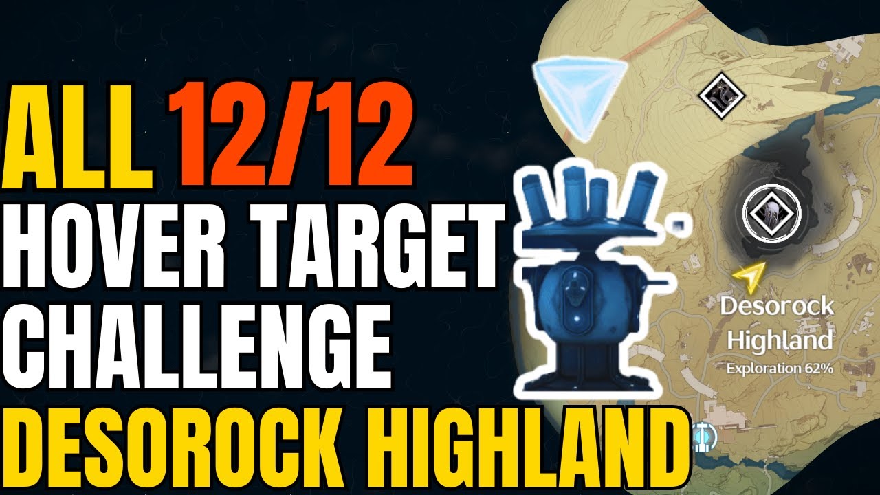 All 12/12 Hover Target Challenge in Desorock Highland | Complete Guide | Wuthering Waves