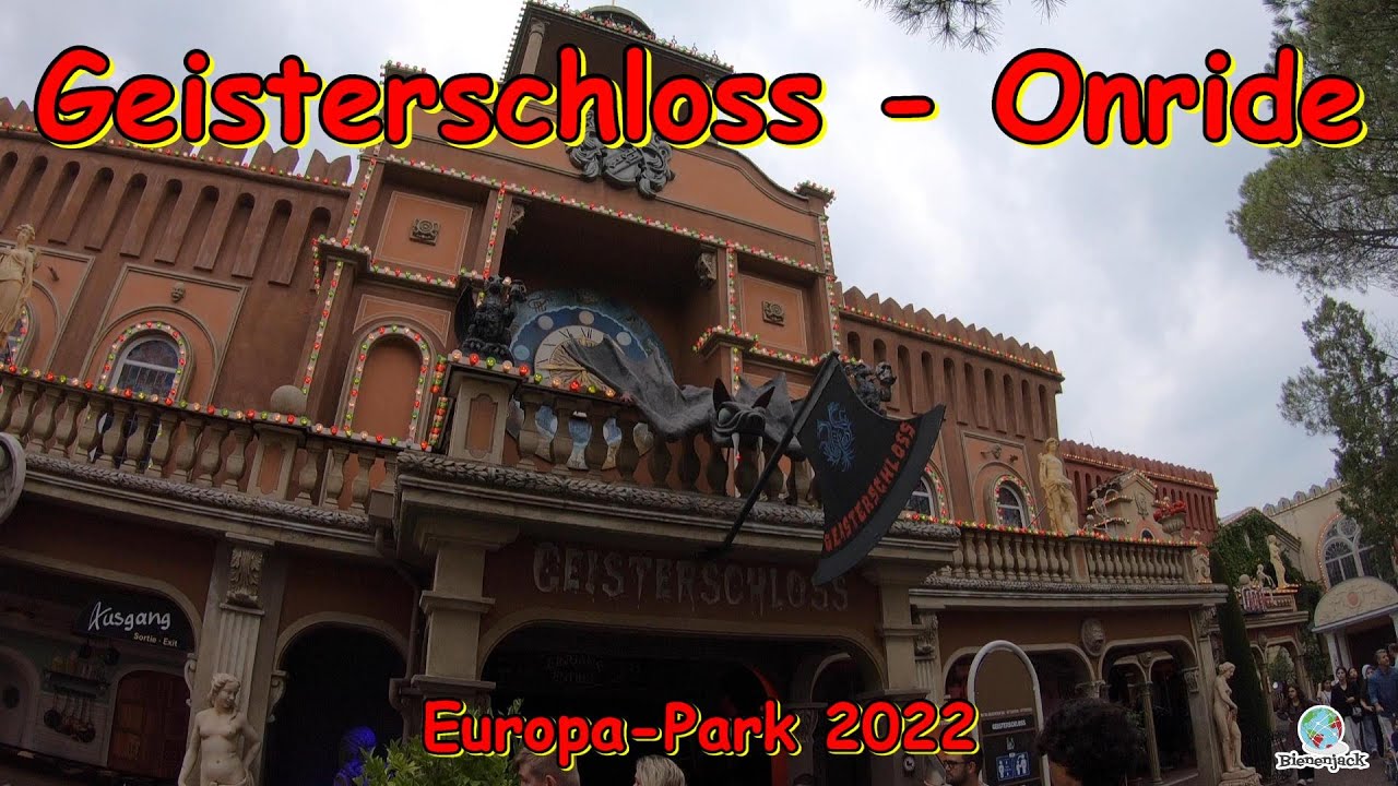 Geisterschloss - Onride - Europa-Park 2022