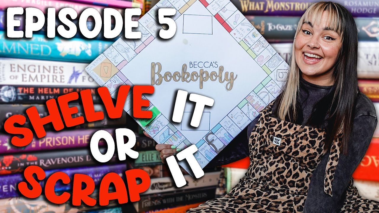 Shelve It or Scrap It Episode 05 (Bookopoly's Version) 2024 🎲