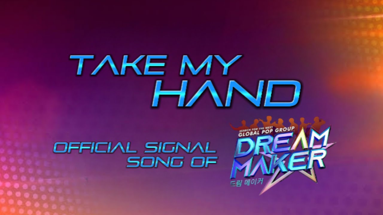 DREAM CHASERS - TAKE MY HAND (STUDIO VERSION) (LYRIC VIDEO)