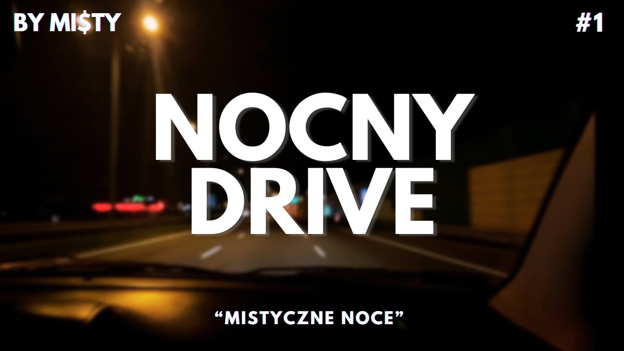 Mi$ty - Nocny drive
