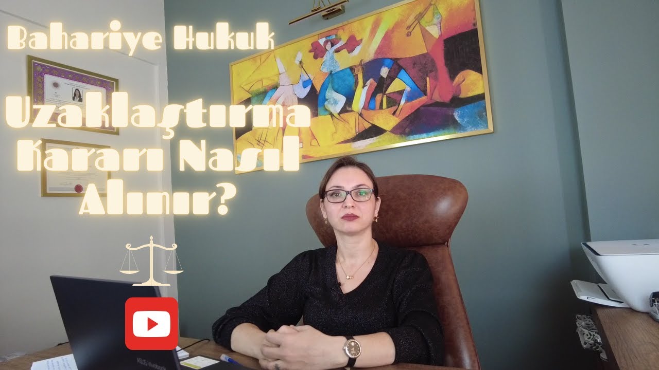 Uzaklaştırma Kararı