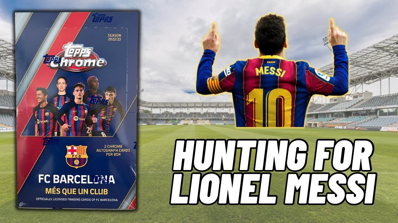 Topps Chrome Barcelona 2023 hobby box opening! Can we find a Lionel Messi auto?!