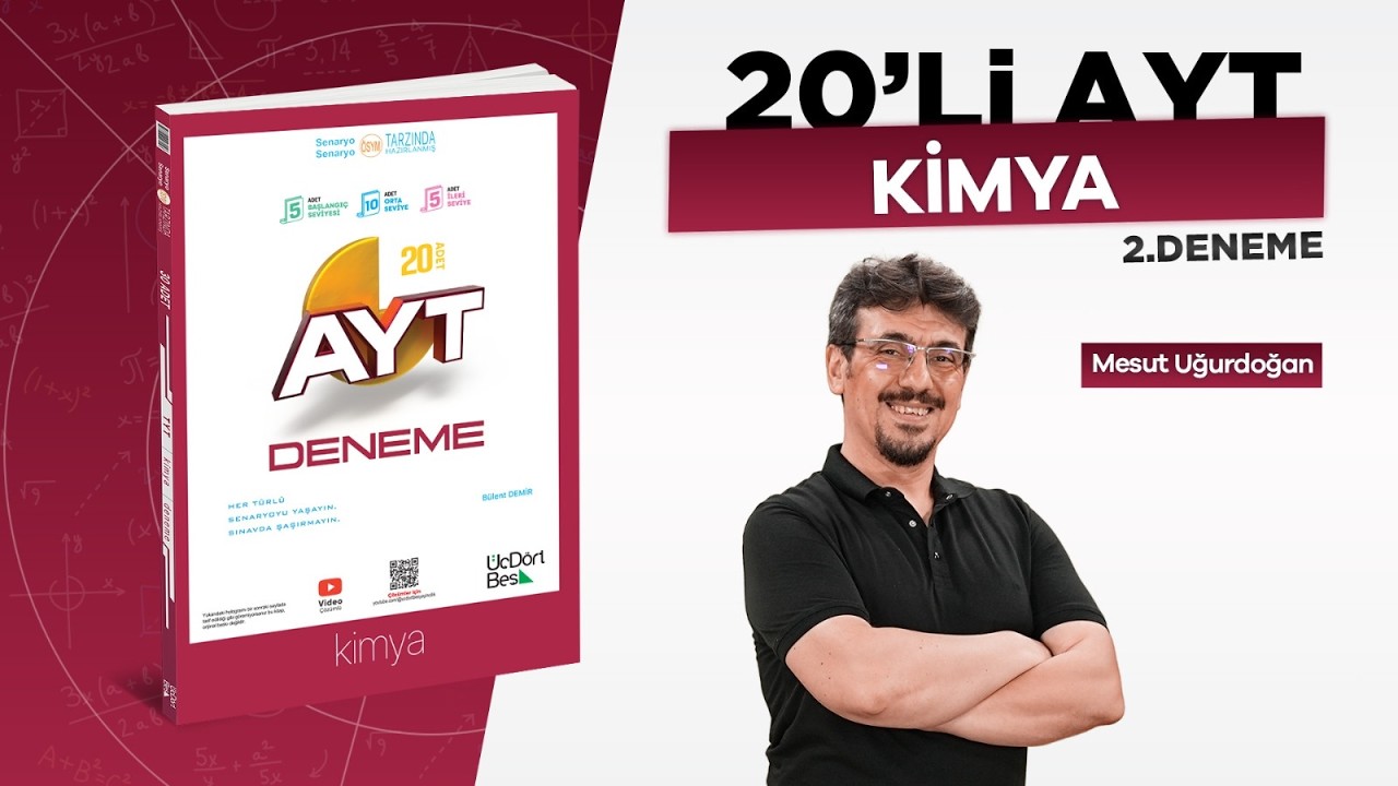 ÜÇDÖRTBEŞ YAYINLARI 20'Lİ FEN BİLİMLERİ AYT BRANS DENEMESİ KİMYA DENEME-2