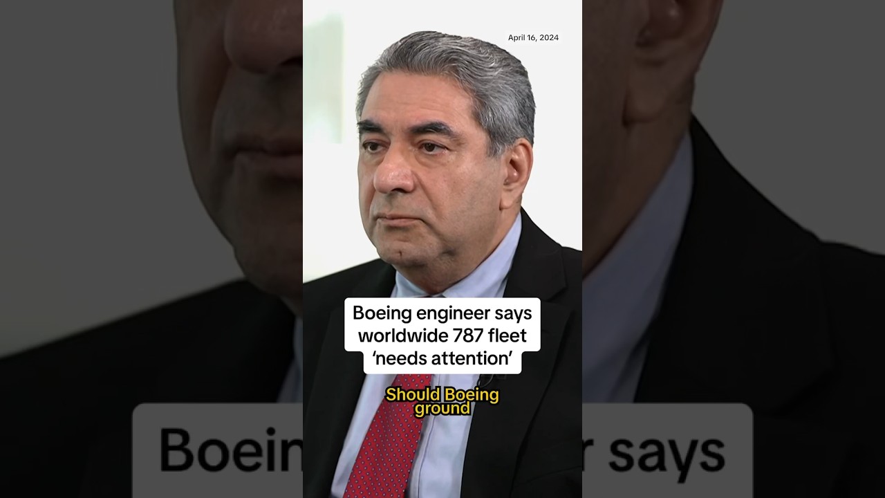 Boeing engineer says worldwide 787 fleet &lsquo;needs attention&rsquo;