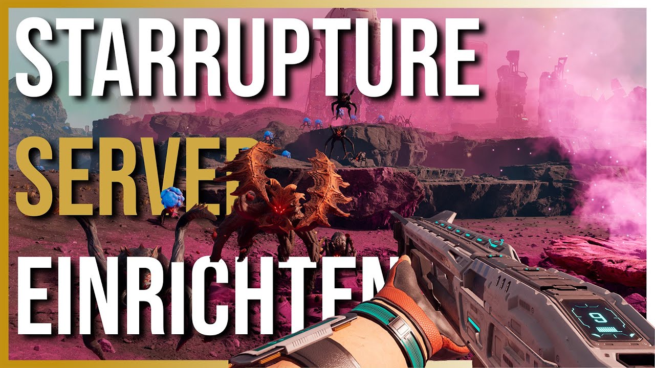 STARRUPTURE Server erstellen | Schritt f&uuml;r Schritt - GPortal