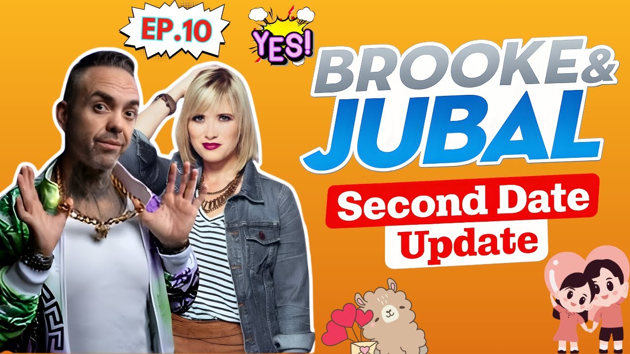 Brooke And Jubal's Second Date Update – When Fun Dates Go Off-Script
