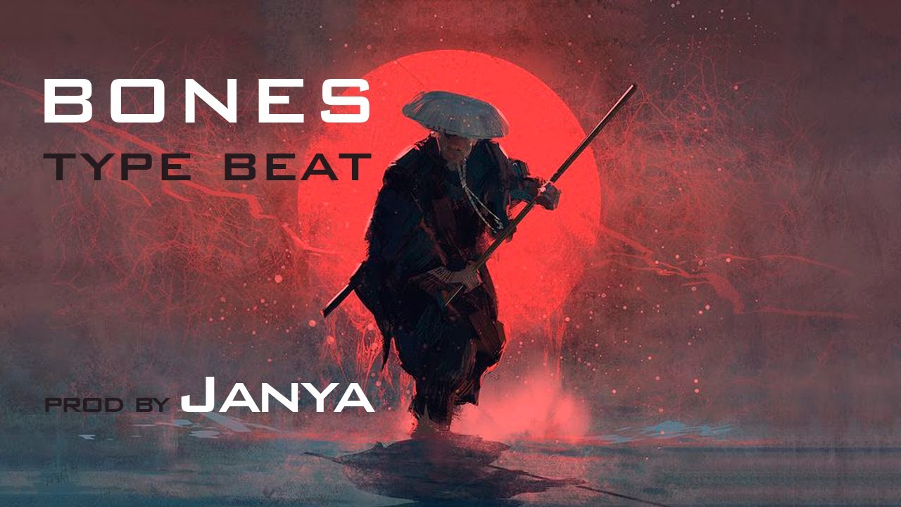 [FREE] Bones Type Beat 