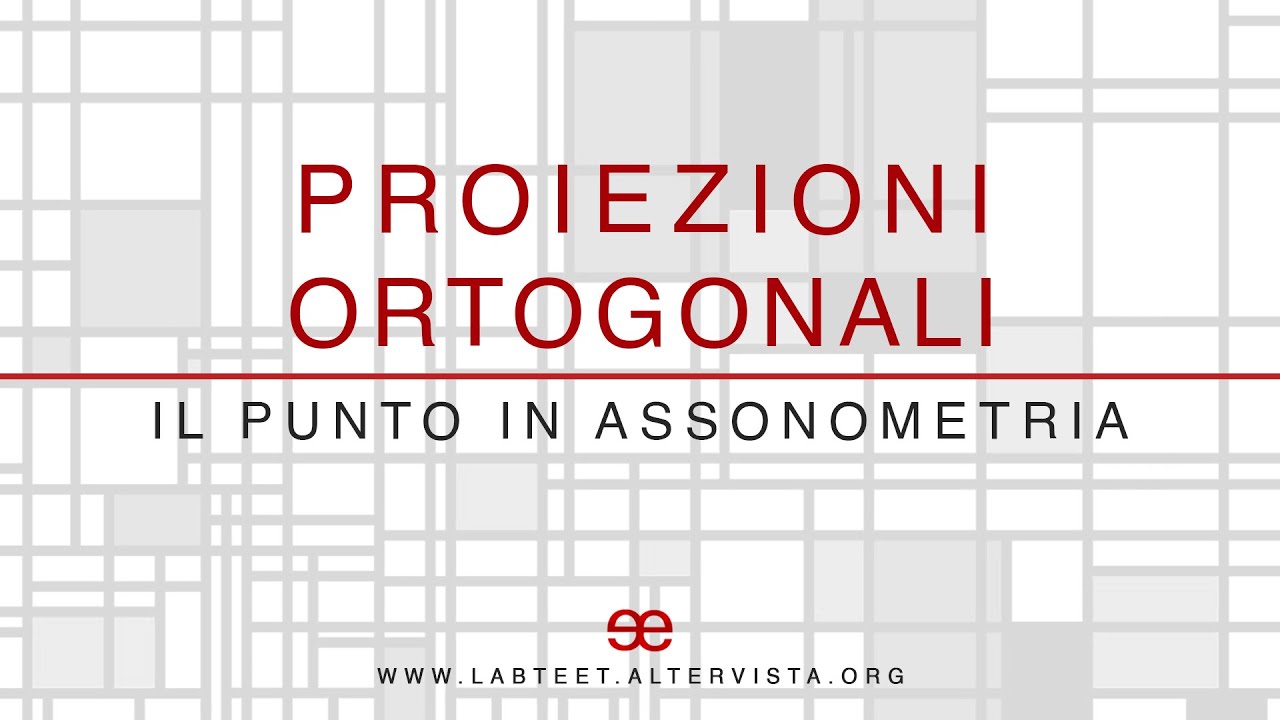 04 - Proiezione Ortogonale - Punto in assonometria