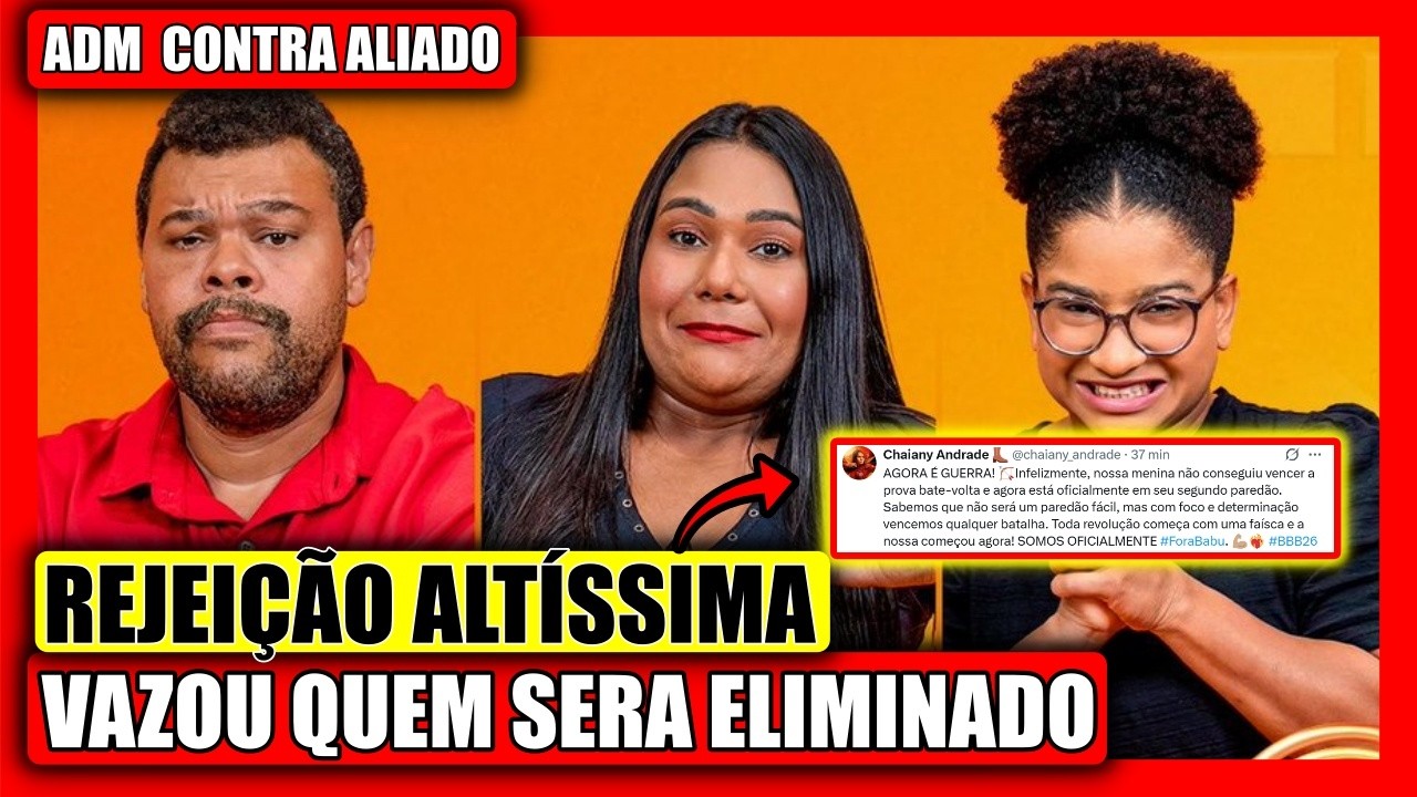 🚨 BBB 26 ENQUETES MOSTRA QUEM ESTÁ SENDO ELIMINADO, ADM VAI CONTRA ALIADO,  BABU, MILENA OU CHAY?
