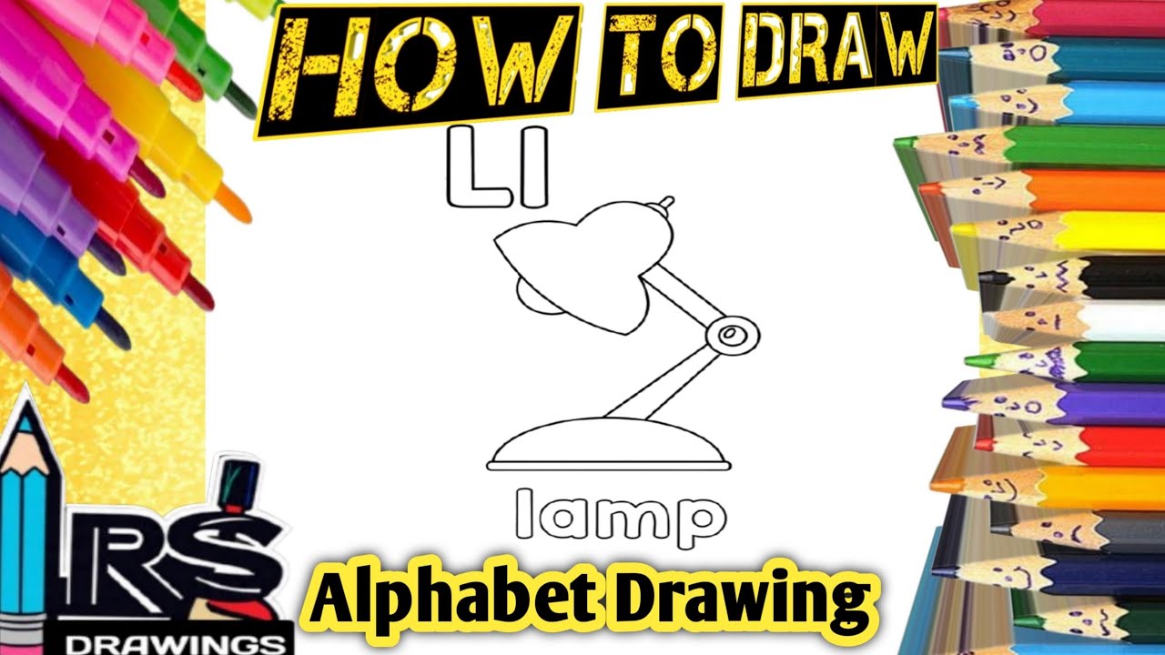 How to draw L For Lamps drawing 📚 ABC Drawing for Kids | Learn to Draw A-Z Alphabet Step by Step ✨
