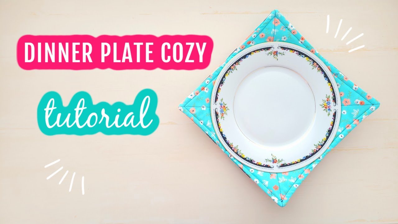 Dinner Plate Cozy Tutorial #plateholder #platecozy