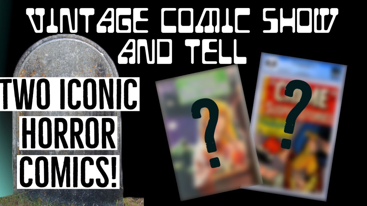 Mega Key Horror Comics From Two Eras!