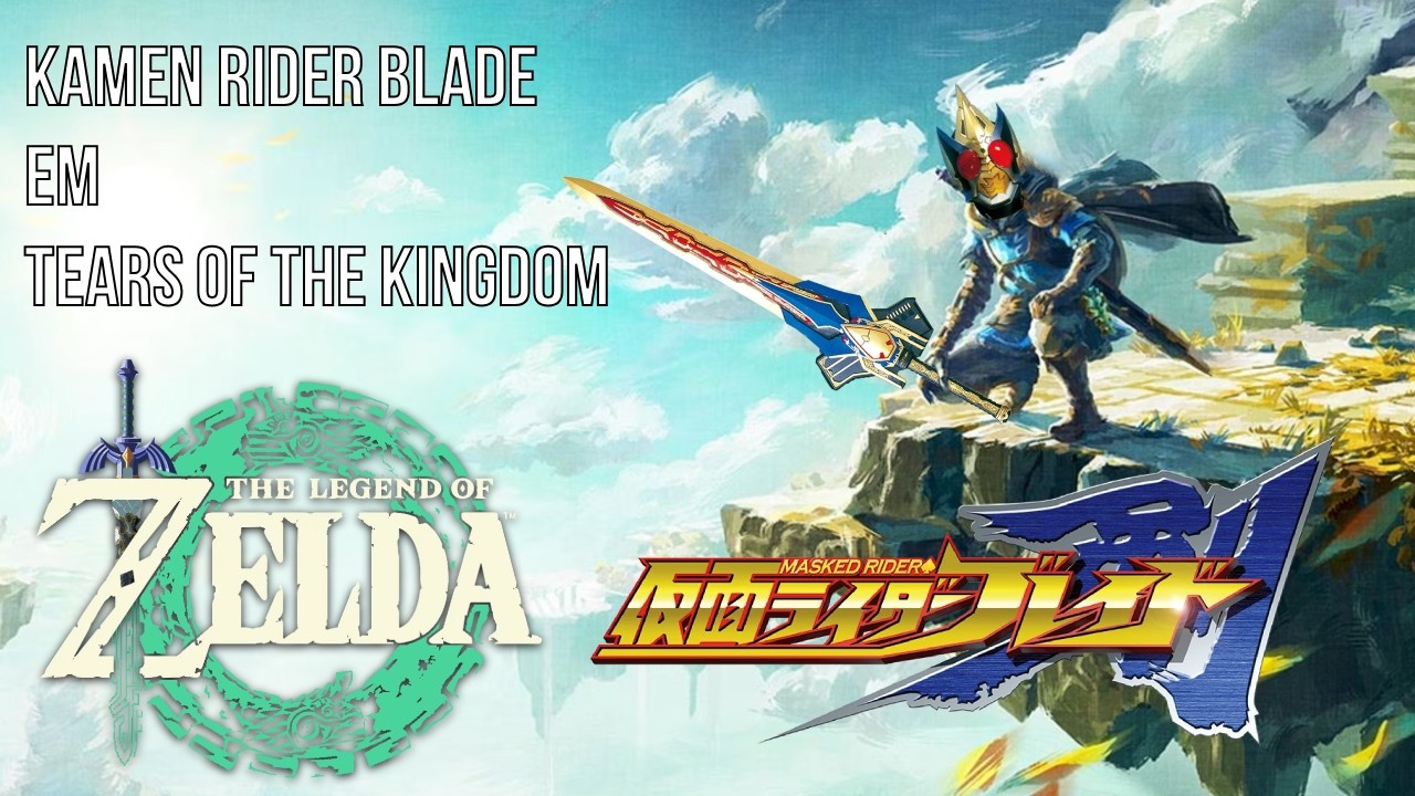 Kamen Rider Blade Mod - Zelda Tears of The Kingdom