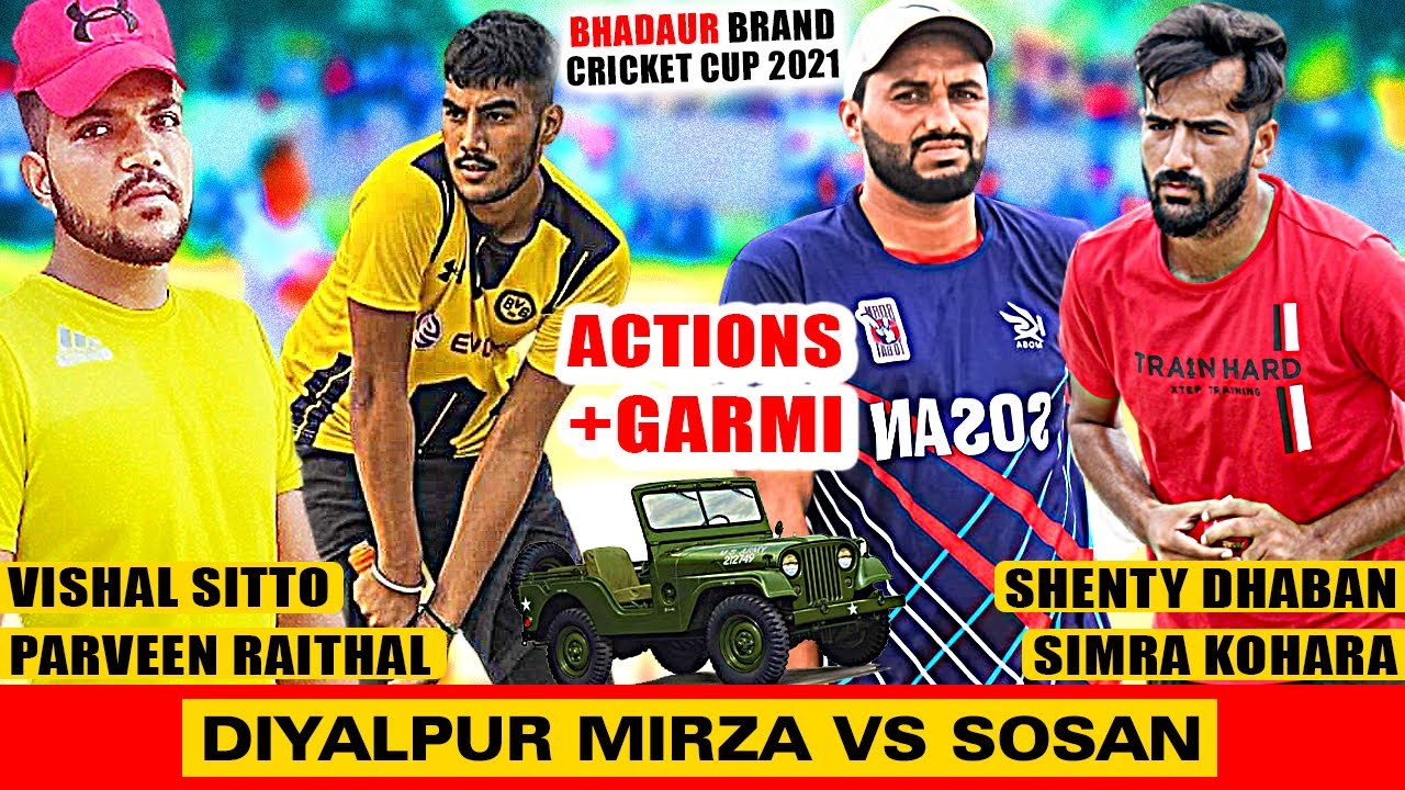 DIYALPUR MIRZA (VISHAL SITTO, PARVEEN RAINTHAL) vs SOSAN (SIMRA KOHARA, SHENTY DHABAN)