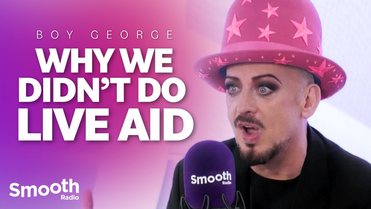 “It would have ended our career”: Boy George talks missing Live Aid & new album | Smooth Radio