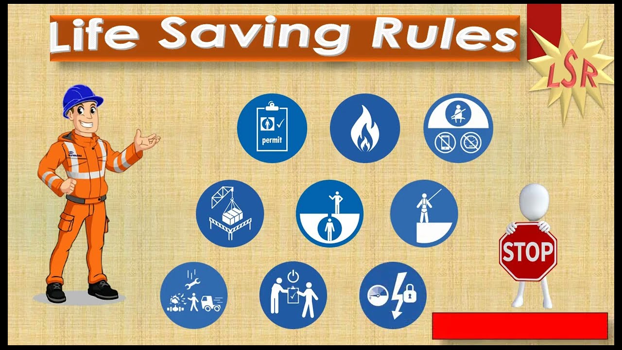 LIFE SAVING RULES