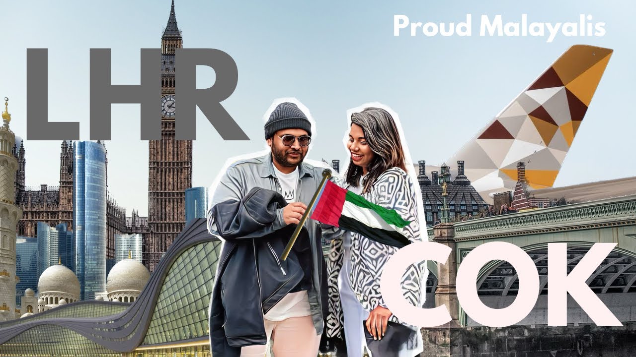 Etihad Airways: Malayalis Review London to Kochi Flight