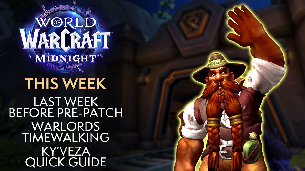 Pre-Patch Next Week! Last Minute Ky'veza ?? Guide - This Week In Warcraft