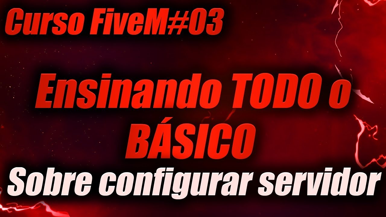 Curso gratuito de FiveM #03 - Ensinando todo o básico sobre configurar servidores fiveM + base vRPEX