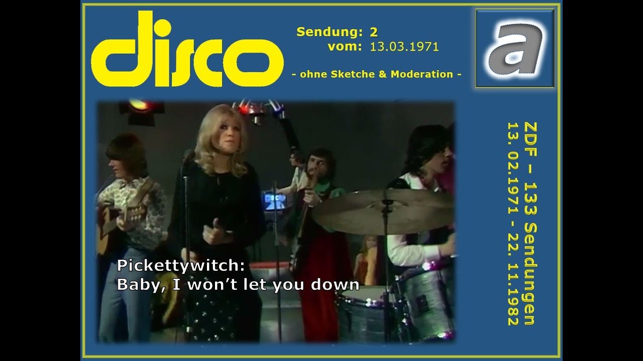 Pickettywitch &ndash; Baby, I Won&rsquo;t Let You Down (1970)