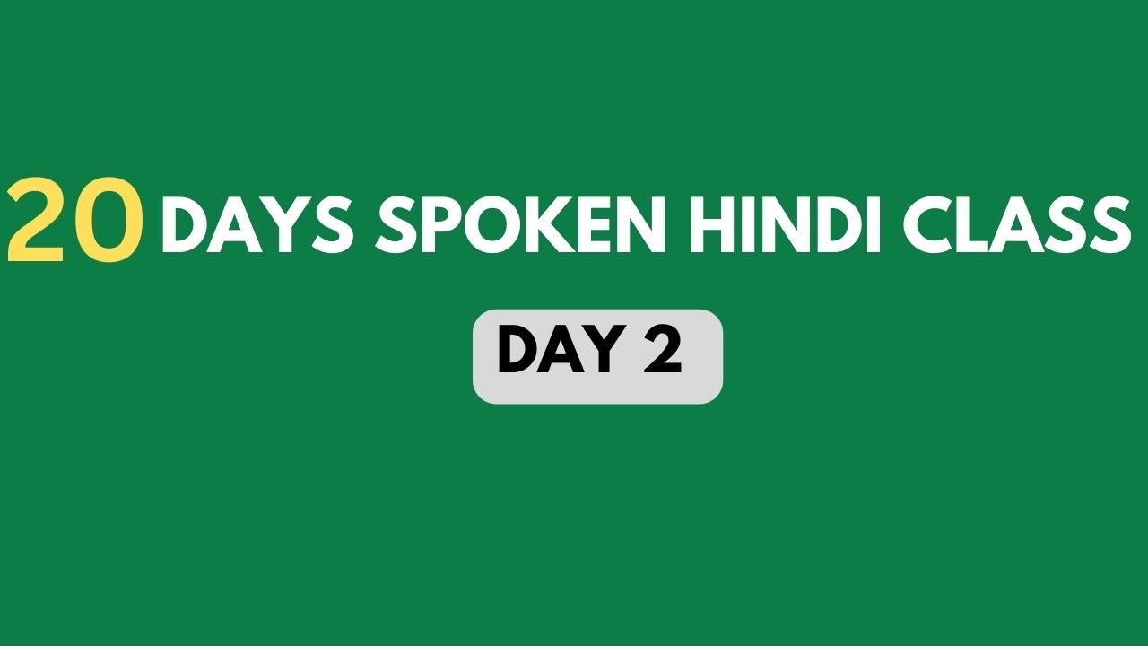 Spoken Hindi Class - Day 2 | Learn Hindi through Tamil | Spoken Hindi Through Tamil #hindiclass